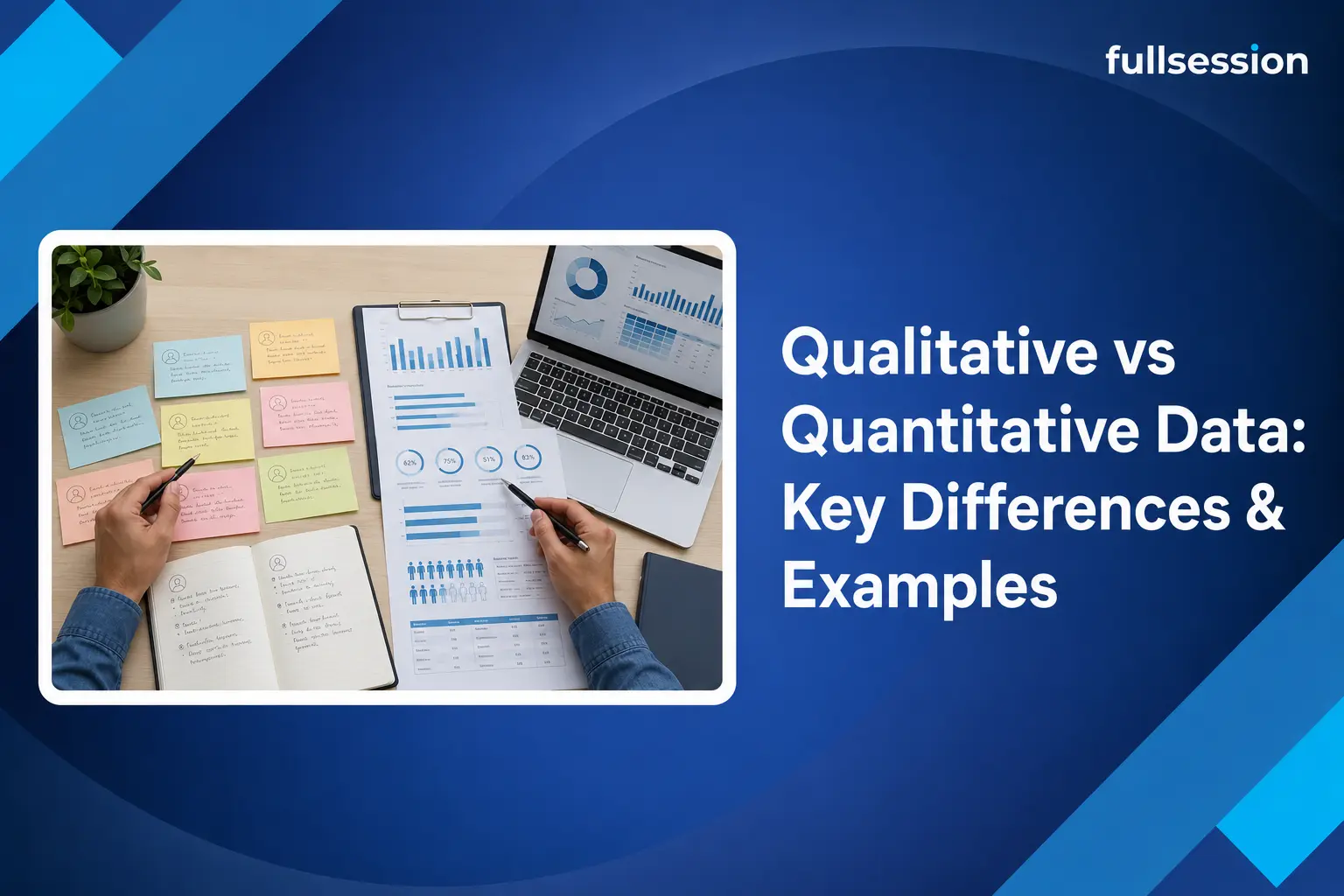 Qualitative vs Quantitative Data: Key Differences & Examples