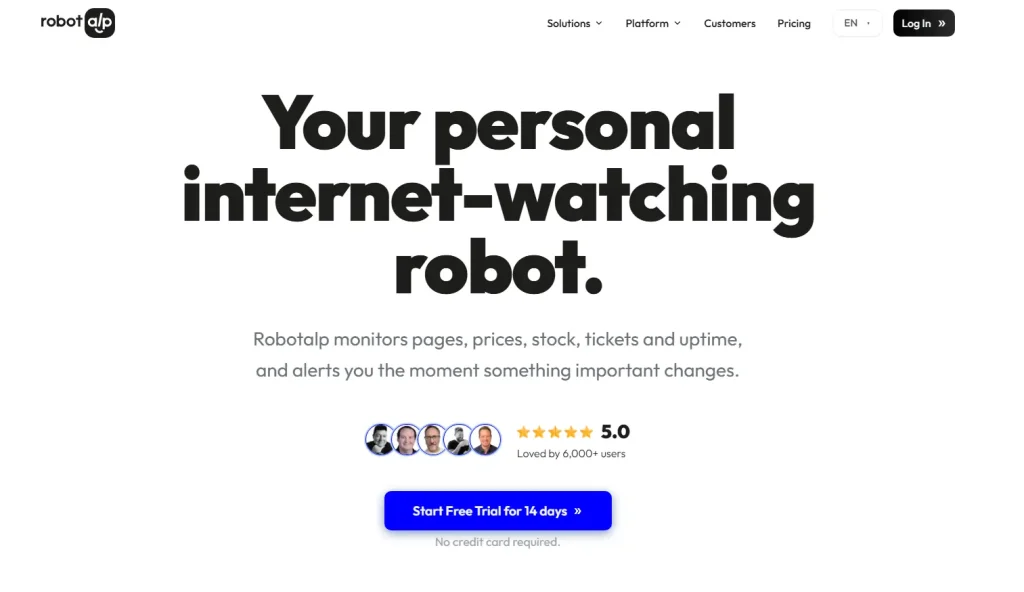 Robotalp homepage hero banner with the headline “Your personal internet-watching robot” and text describing monitoring for pages, prices, stock, tickets, and uptime with instant alerts.